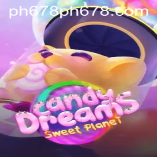 Explore the Enchanting World of CandyDreams with PH678