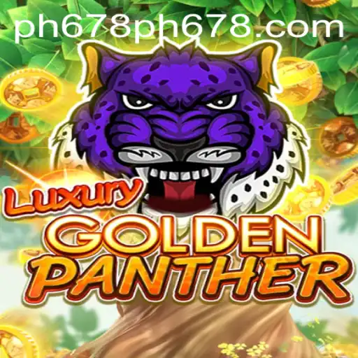 Unveiling the Excitement of LUXURYGOLDENPANTHER: An In-Depth Game Overview
