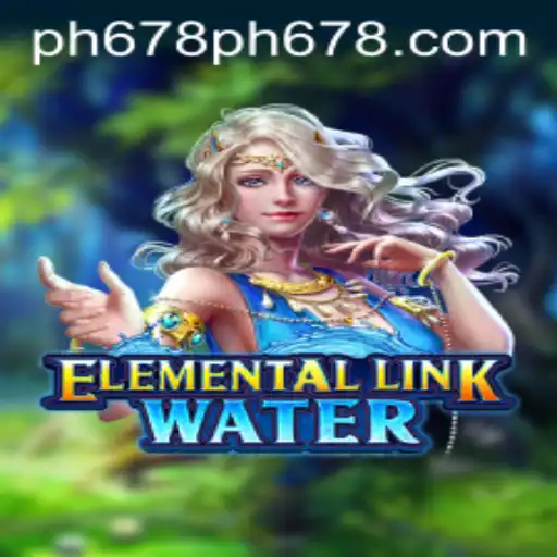 Unleashing the Power of ElementalLinkWater: A Dive into the Latest Gaming Phenomenon