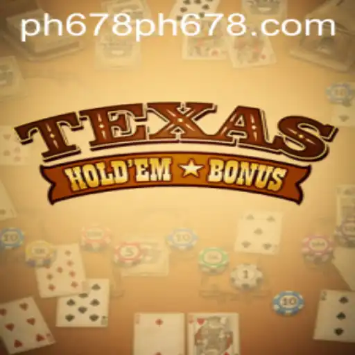 Discovering Texas Hold'em Bonus: A Modern Twist on a Classic Game